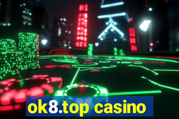 ok8.top casino